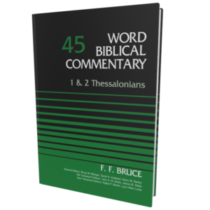 WBC: 1 & 2 Thessalonians, 2nd Edition (Word Biblical Commentary)