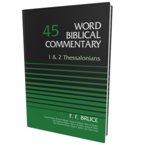 WBC: 1 & 2 Thessalonians, 2nd Edition (Word Biblical Commentary)