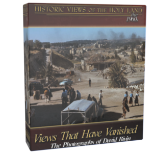Historic Views of the Holy Land: Bible Places - Views That Have Vanished