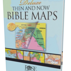 Rose Deluxe Then and Now Bible Maps