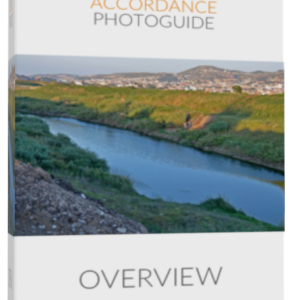 Accordance Bible Lands PhotoGuide: Overview