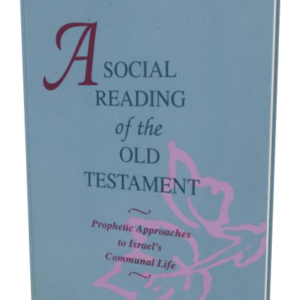 Social Reading of the Old Testament, A (Brueggemann)