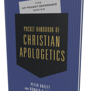 IVP: Pocket Handbook of Christian Apologetics