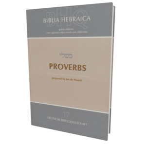 Biblia Hebraica Quinta: Fascicle 17 (Proverbs)