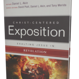 Christ-Centered Exposition Commentary: Exalting Jesus in Revelation (Daniel L. Akin)
