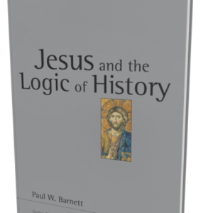 Jesus and the Logic of History (Barnett)