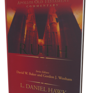 Apollos Old Testament Commentary: Ruth (Hawk)