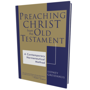Preaching Christ from the Old Testament