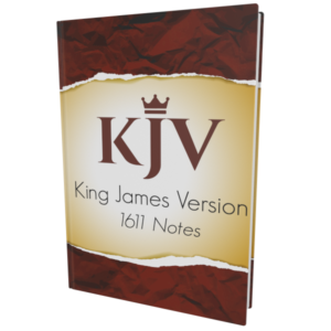 King James Version (1611) Notes