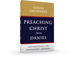 Preaching Christ from Daniel - 3D