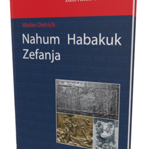 IEKAT: Nahum, Habakuk, Zefanja (Walter Dietrich)
