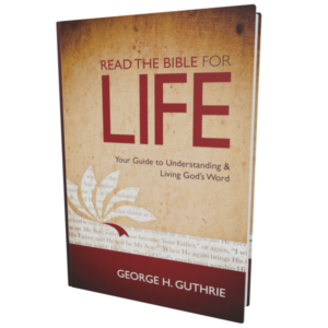 Read the Bible for Life (Guthrie)