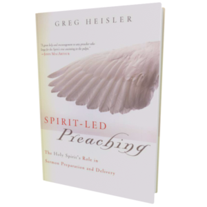 Spirit-Led Preaching (Heisler)