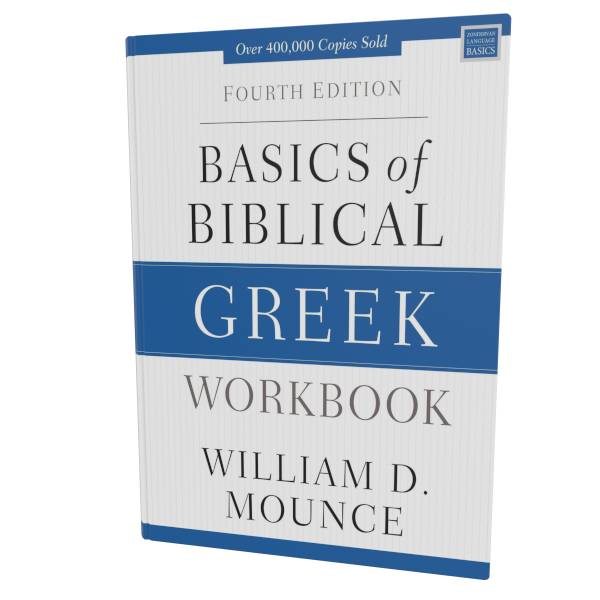 Greek Grammar Beyond The Basics An Exegetical Syntax Of The New