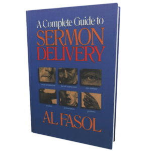 Complete Guide to Sermon Delivery, A (Fasol)