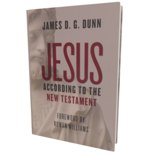 Jesus according to the New Testament (Dunn)