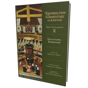 Reformation Commentary on Scripture: Galatians, Ephesians