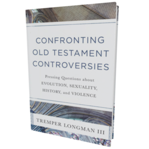 Confronting Old Testament Controversies (Longman)