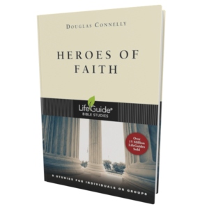 LifeGuide: Heroes of Faith (Connelly)