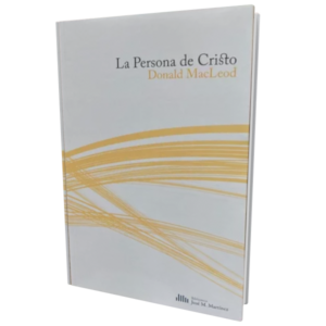La persona de Cristo (Macleod)