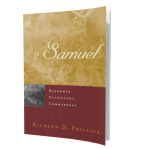 Reformed Expository Commentary: 2 Samuel (Phillips)
